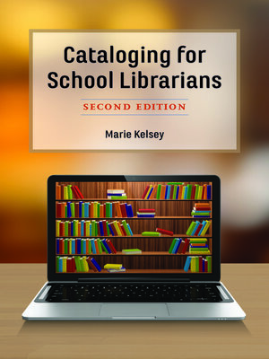 cover image of Cataloging for School Librarians